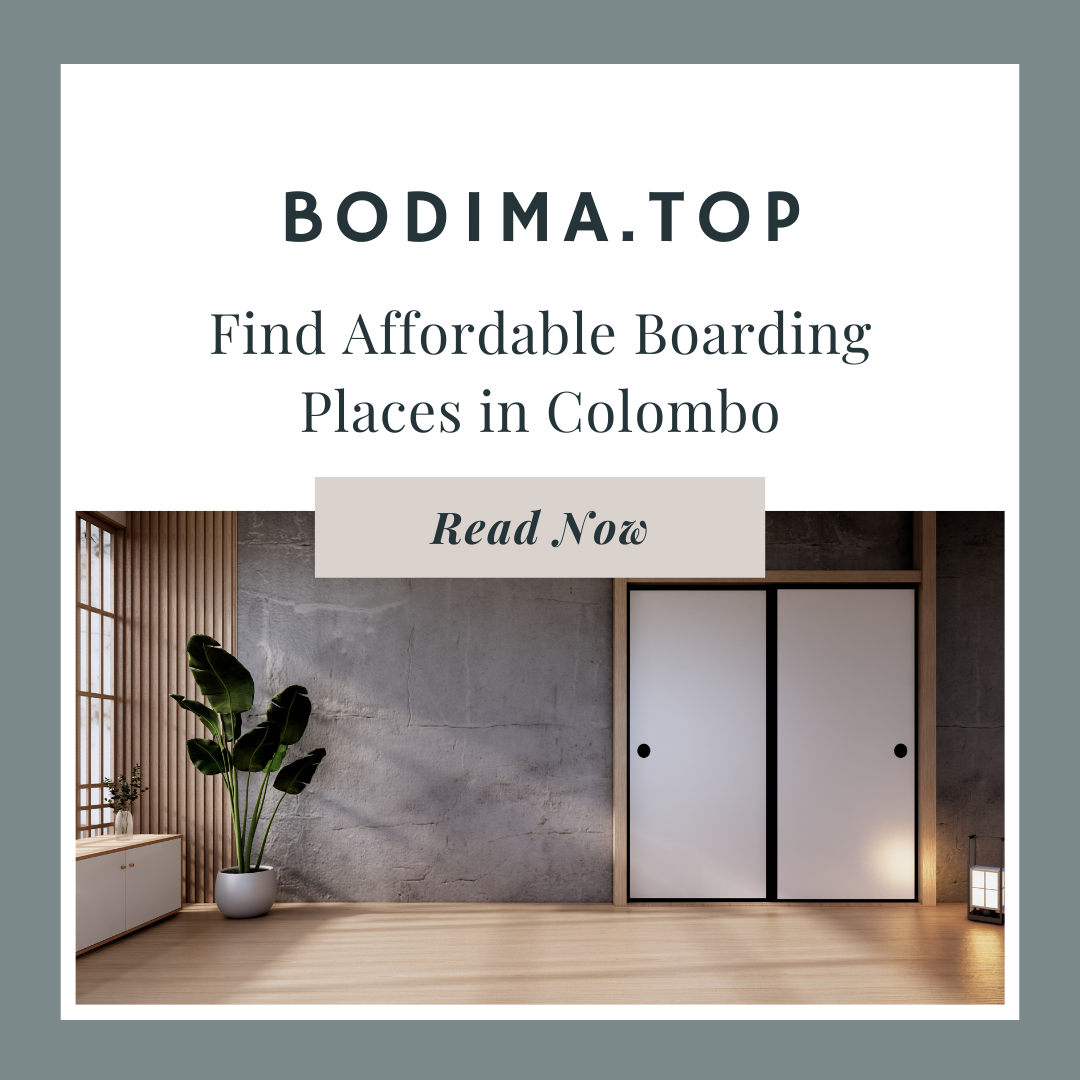 Affordable Boarding Places in Colombo – Find Your Perfect Home at Bodima.top